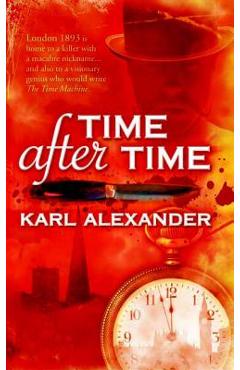 Coperta cărții 'Time After Time - Karl Alexander'