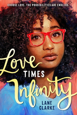 Love Times Infinity - Lane Clarke