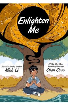 Enlighten Me (a Graphic Novel) - Minh Lê