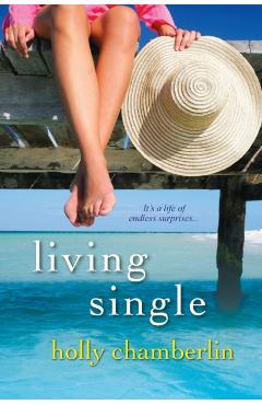 Living Single - Holly Chamberlin