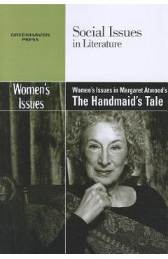 Coperta cărții 'Women's Issues in Margaret Atwood's the Handmaid's Tale - David Erik Nelson'