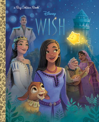 Disney Wish Big Golden Book (Disney Wish) - Golden Books