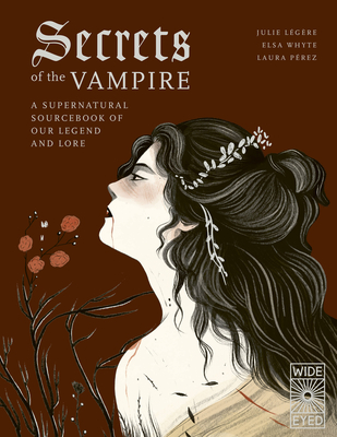 Secrets of the Vampire - Julie Légère