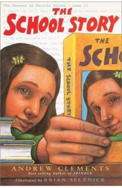 Coperta cărții 'The School Story - Andrew Clements'