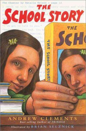 Coperta cărții 'The School Story - Andrew Clements'