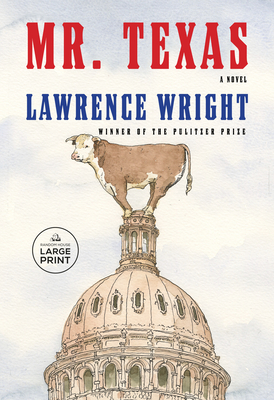 Mr. Texas - Lawrence Wright