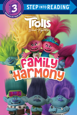 Trolls Band Together: Family Harmony (DreamWorks Trolls) - Random House