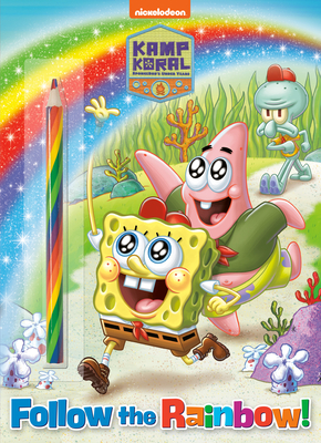 Follow the Rainbow! (Kamp Koral: Spongebob's Under Years): Activity Book with Multi-Colored Pencil - Golden Books
