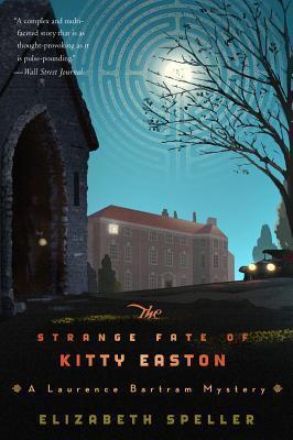 Strange Fate of Kitty Easton - Elizabeth Speller
