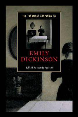 Coperta cărții 'The Cambridge Companion to Emily Dickinson - Wendy Martin'