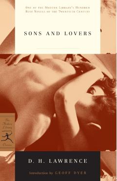 Sons and Lovers - D. H. Lawrence