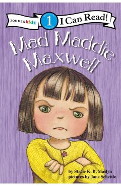 Coperta cărții 'Mad Maddie Maxwell: Biblical Values, Level 1 - Stacie K. B. Maslyn'