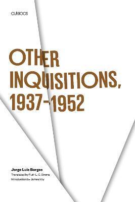 Other Inquisitions, 1937-1952 - Jorge Luis Borges
