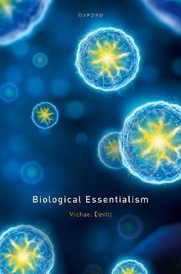 Biological Essentialism - Michael Devitt