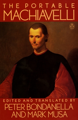The Portable Machiavelli - Niccolo Machiavelli