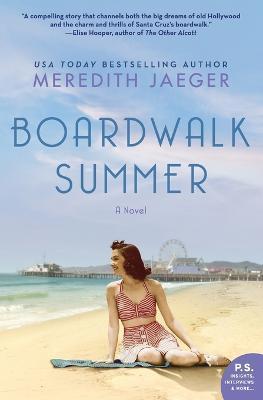 Boardwalk Summer - Meredith Jaeger