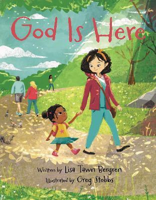 God Is Here - Lisa Tawn Bergren