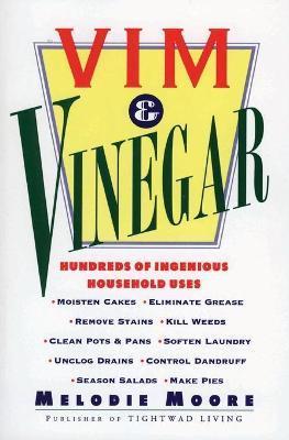 Vim & Vinegar - Melodie Moore
