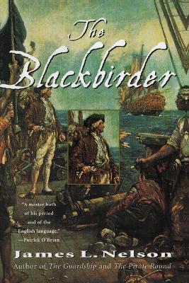 The Blackbirder: Book Two of the Brethren of the Coast - James L. Nelson