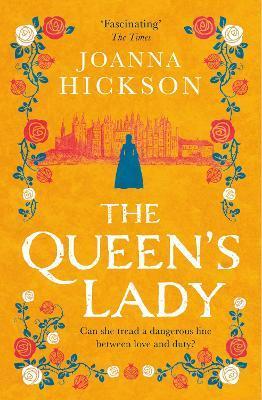 The Queen's Lady - Joanna Hickson