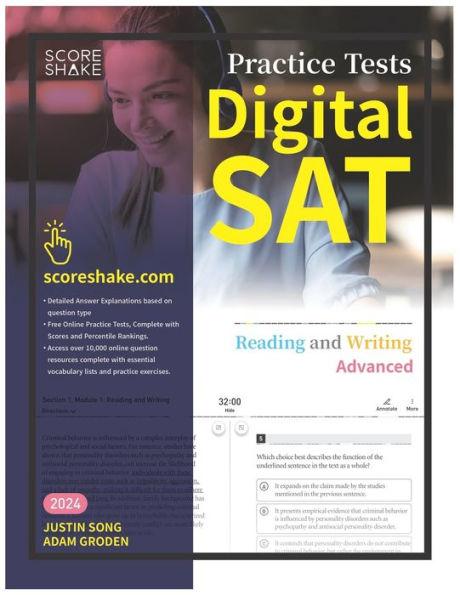 Scoreshake Digital SAT Reading and Writing Advanced Practice Tests - Justin Song