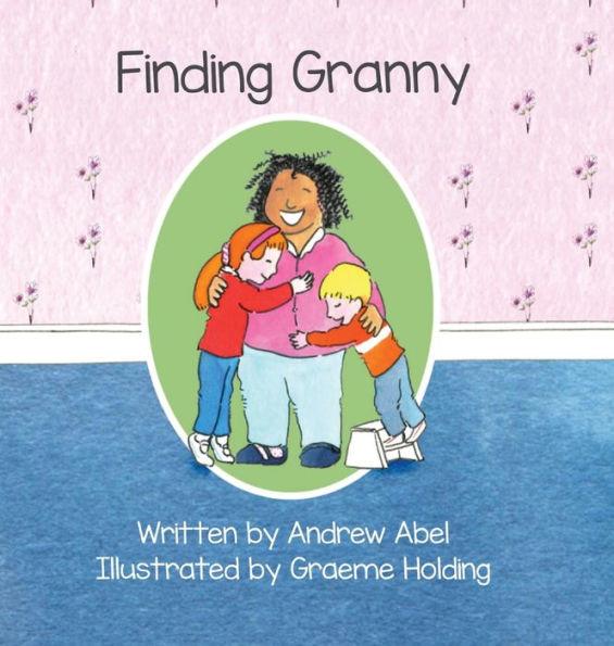 Finding Granny - Andrew Robert Abel