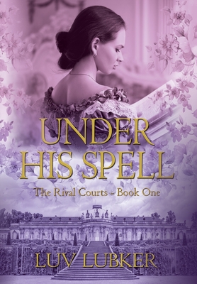 Under His Spell - Luv Lubker