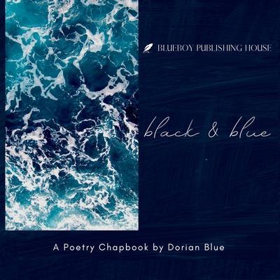 Coperta cărții 'Black and Blue - Dorian Blue'