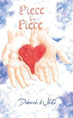 Piece by Piece - Deborah White