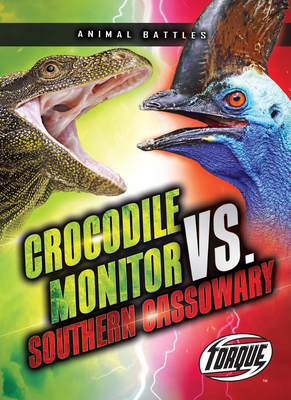 Crocodile Monitor vs. Southern Cassowary - Nathan Sommer