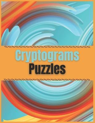 Cryptograms Puzzles: Fantastic cryptograms to keep you sharp - Mablid Publishers