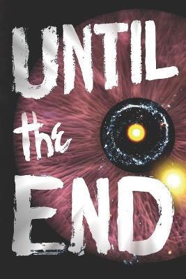 Until the End - Ike Hamill