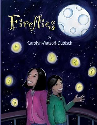 Fireflies - Carolyn Watson-dubisch