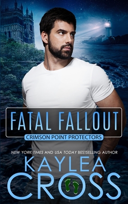 Fatal Fallout - Kaylea Cross