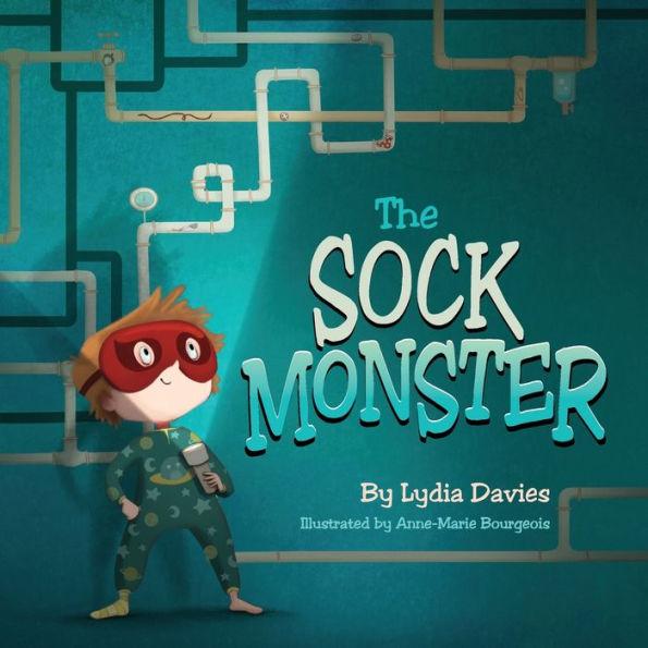 The Sock Monster - Anne- Marie Bourgeois
