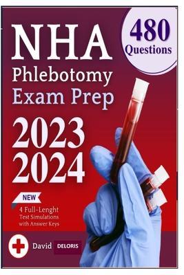 NHA Phlebotomy Exam Prep - Deloris