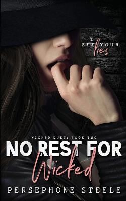 No Rest For Wicked - Persephone Steele