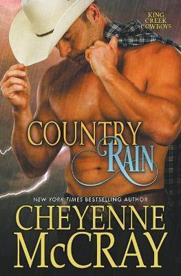 Country Rain - Cheyenne Mccray