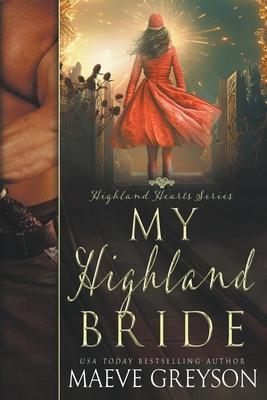 My Highland Bride - Maeve Greyson