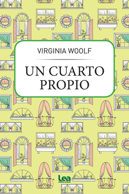 Un Cuarto Propio - Virginia Woolf