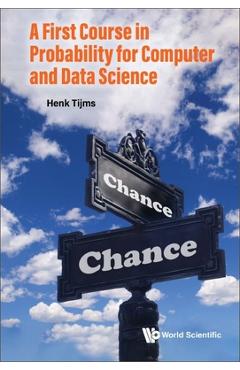 Coperta cărții 'A First Course in Probability for Computer and Data Science - Henk Tijms'