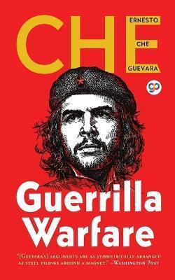 Guerrilla Warfare - Ernesto Guevara Che