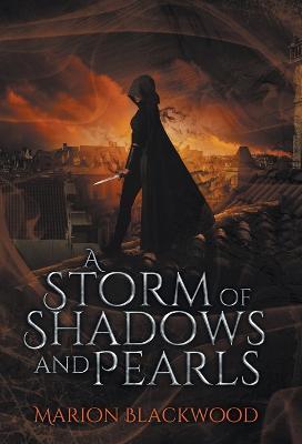 Coperta cărții 'A Storm of Shadows and Pearls - Marion Blackwood'