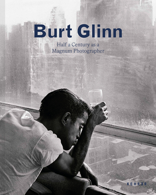 Burt Glinn: Half a Century as a Magnum Photographer - Burt Glinn