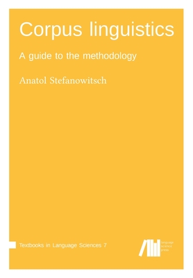 Corpus linguistics - Anatol Stefanowitsch