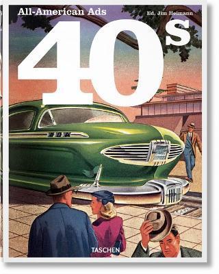 All-American Ads of the 40s - Taschen