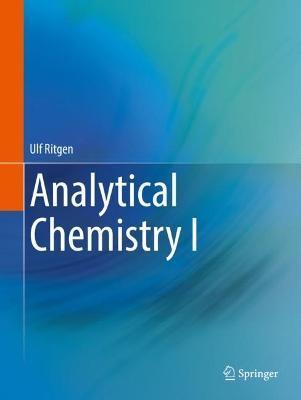 Analytical Chemistry I - Ulf Ritgen