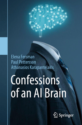 Confessions of an AI Brain - Elena Fersman