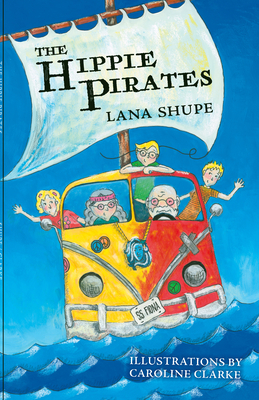 The Hippie Pirates - Lana Shupe