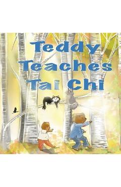Coperta cărții 'Teddy Teaches Tai Chi - Bernie Warren'